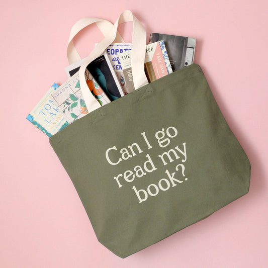 Can I Go Read My Book? - Olive Green Canvas Tote Bag
